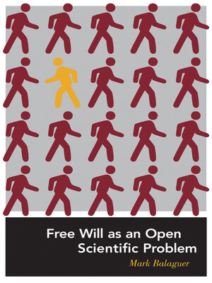 cover image of Free Will as an Open Scientific Problem